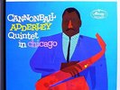CANNONBALL ADDERLEY wJOHN COLTRANE QUINTET IN CHICAGO RARE ORIG '61 STEREO LP NM