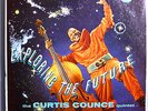 CURTIS COUNCE ELMO HOPE+HAROLD LAND EXPLORING FUTURE RARE ORIG '58 DOOTO MONO LP