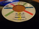 PEGGY KING Up, Up, Up Orig. Roulette Soul SOUL 45