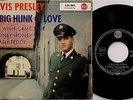 EP 1959 / 1962 Elvis Presley A BIG HUNK O´ LOVE +3 German RCA EPA 9673 TRI s5 VG