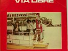 VIA LIBRE LP Original El Salvador Rare Latin Funk B-Boy Breaks RCA XYPL1-008 NM