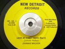 Soul/Funk 45 Johnnie Walker Love at first Taste on NEW DETROIT Original HEAR