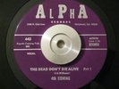 Soul/Funk 45 4th Coming - The Dead Don't Die Alive on ALPHA Orig RARE Listen