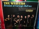 THE WEAVERS 3 RARE NEW LP's  at Carnegie Hall,Reunion at Carnegie and Reunion2