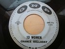 Popcorn R&B 45 CHANCE HALLADAY 13 Women / John Henry GNP Listen