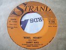 RARE  SOUL POPCORN MOD - LARRY HALL - REBEL HEART - STRAND
