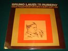 Bruno Lauzi ti rubero'
