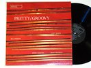 CHET BAKER: PRETTY / GROOVY world pacific LP / perkins giuffre freeman MONO DG