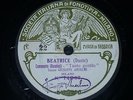 OPERA 78 rpm DISC Fonotipia GIUSEPPE ANSELMI Beatrice DANTE Desiderio MANCINELLI