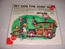 My Son The Surf Nut (Original 1963 Sealed MONO LP)