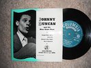 JOHNNY DUNCAN & HIS BLUE GRASS BOYS RARE ORIG 7