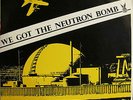 WEIRDOS - WE GOT THE NEUTRON BOMB 7