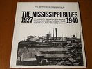 THE MISSISSIPPI BLUES 1927-1940 / ORIGIN JAZZ LIBRARY LP (OJL-5)