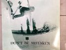 Agression Don't Be Mistaken