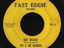 Northern Soul 45   Pat & The Blenders   Just Because   Fast Eddie   rare mp3