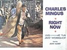 CHARLES MINGUS Right Now LIVE @ The Jazz Workshop 1964 FANTASY Mono New & SEALED