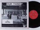 KASHMERE STAGE BAND Our Thing ACA LP private funk jazz