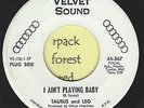 TAURUS and LEO - I Ain't Playing Baby - VELVET SOUND -  Detroit Soul  7