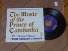RARE EP PRINCE NORODOM SIHANOUK  SILOS VILLAR RECORDS CAMBODIA