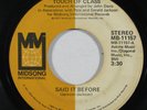 70's Soul 45 TOUCH OF CLASS Said It Before / Love Means Everything on Midsong