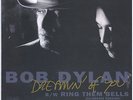 Bob Dylan Dreamin' Of You b/w Ring Them Bells 7