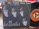 THE BEATLES  TILL THERE WAS YOU rare '64 French France Odeon Jukebox PS 45 7