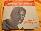 Hear Rare Northern Soul 45 & PS:  Jackie Washington - Why Won't THey Let Me Be
