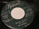 RECORD RARE GRAIL ROCKABILLY BILL BLEVINS NATIONAL 45 CRAZY BLUES VINTAGE