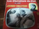 RARE 45 TOURS  LES CHEVALIERS DU CIEL johnny hallyday  370640