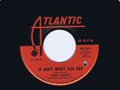 NORTHERN SOUL 45 JIMMY HUGHES 'IT AINT WHAT YOU GOT' ATLANTIC SOUL MOD 60S **NM*