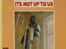 BYARD LANCASTER It's Not Up To Us LP, NM/NM, 1968 SPIRITUAL JAZZ on Vortex NICE