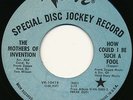 MOTHERS OF INVENTION on Verve -HOW COULD I BE SUCH A FOOL- promo 45 | ZAPPA