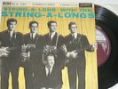 THE STRING-A-LONGS. STRING-A-LONG WITH. LONDON REU 1322 (HARD TO FIND EP).