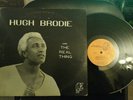 HUGH BRODIE AND THE REAL THING - RARE PRIVATE JAZZ FUNK LP ORIGINAL ON KHEBA