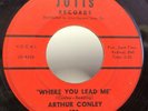 ARTHUR CONLEY i'm a lonely stranger / where you lead me 7