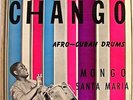 MONGO SANTAMARIA Chango TICO LATIN JAZZ YORUBA CHANTS LP RARE HEAR