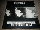 BEND SINISTER - THE FALL - VINYL LP.