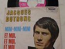JACQUES DUTRONC Mini-Mini-Mini / Et Moi,Et Moi,Et Moi *ORIGINAL VOGUE DV14566*