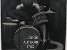 JORGE AUTUORI TRIO LP 1972 TOP TAPE BRAZIL ORIGINAL BOSSA SOUL BREAKS