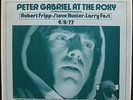 PETER GABRIEL At The Roxy 4/9/77 Vinyl 2LP Big Thumb Records Robert Fripp