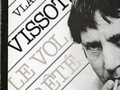  1981 FRENCH VLADIMIR VISSOTSKI (VYSOTSKY) 2 LP : LE VOL ARRETE