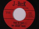 ZAKARY THAKS: Face To Face / Weekday Blues 45 (Corpus Christi, Texas garage c.