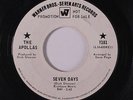 APOLLAS: Seven Days / Open The Door, Fool 45 (dj, some label wear) rare Soul