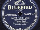 78 RPM RARE BLUES GUITAR AND VOCAL  TAMPA RED ON BLUEBIRD 34-0711 MUST SEE / EE-