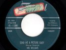 Mod New Breed R&B Popcorn 45 MEL WILLIAMS Send Me A Picture Baby Federal HEAR