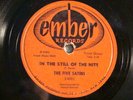 EMBER  1005- FIVE SATINS-IN THE STILL (1ST VERSON) /JONES GIRL (ALT TAKE)-  E -
