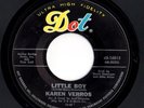 Girl Group 45 KAREN VERROS Little Boy/I Can't Remember Ever Loving You Dot HEAR