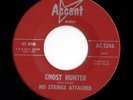 Halloween Garage Psych 45 NO STRINGS ATTACHED Ghost Hunter Accent HEAR Fuzz