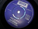 MICKY MOONSHINE: NAME IT YOU GOT IT / BABY BLUE . (DECCA) EX+ CONDITION