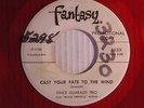 Vince Guaraldi Trio (red wax inst.) 45 CAST YOUR FATE.../ SAMBA de ORPHEUS   VG